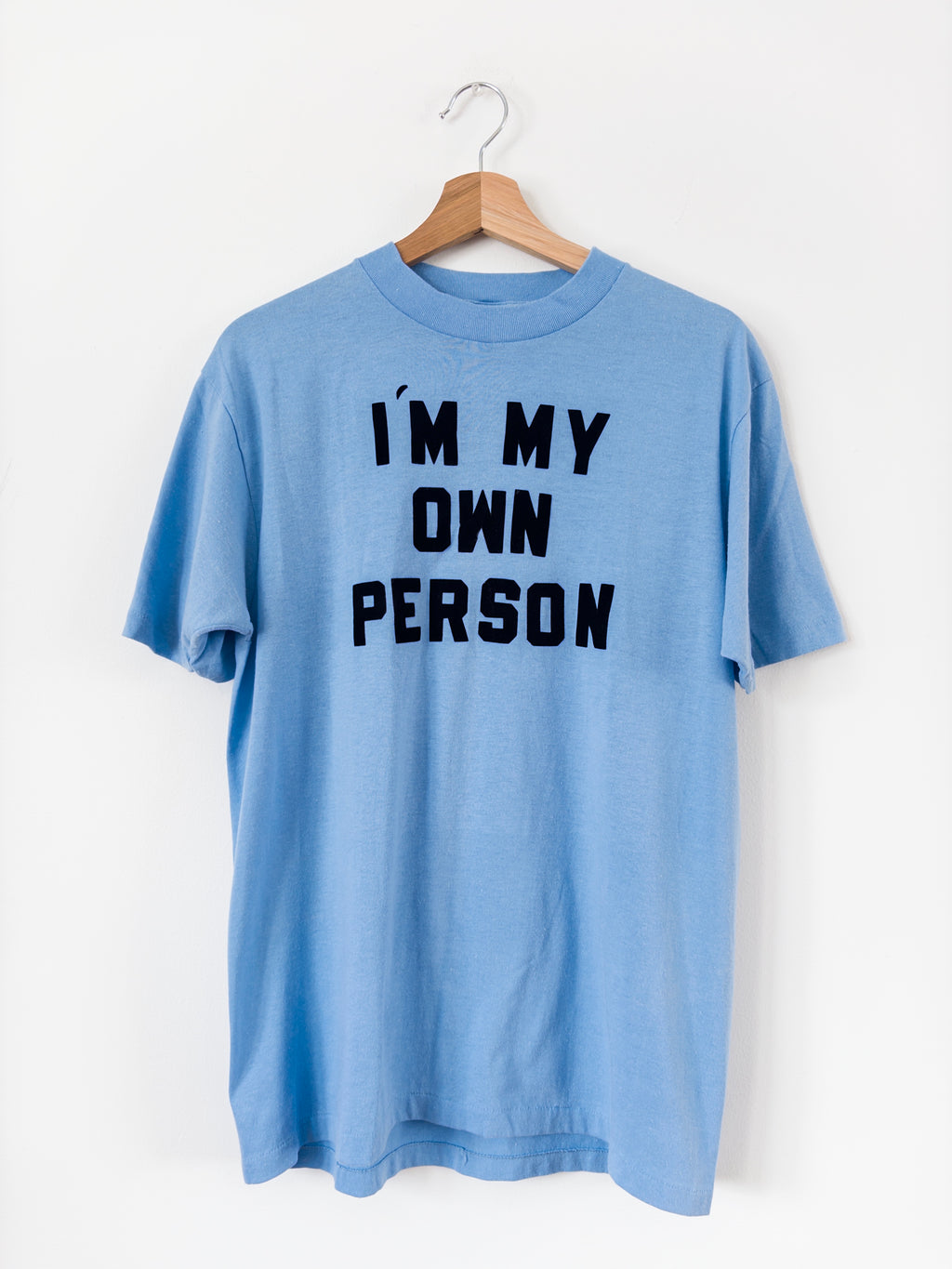 My Own Person Tee