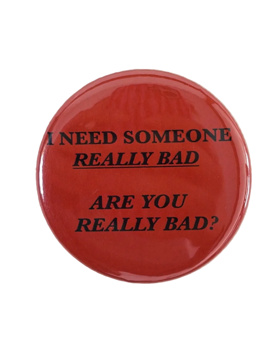 Really Bad Pin